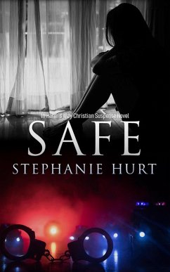 Safe (In Harm's Way, #1) (eBook, ePUB) - Hurt, Stephanie