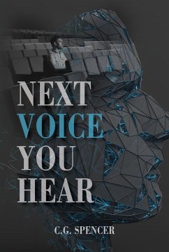 Next Voice You Hear - Spencer, C. G.