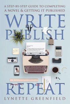 Write Publish Repeat - Greenfield, Lynette