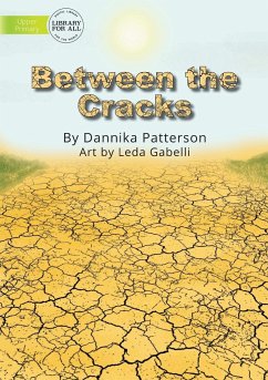 Between the Cracks - Patterson, Dannika