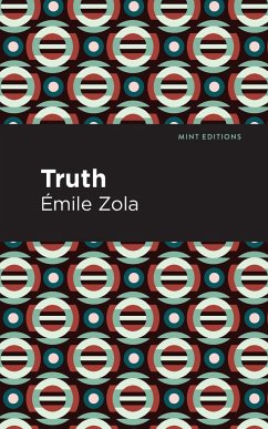 Truth - Zola, Émile