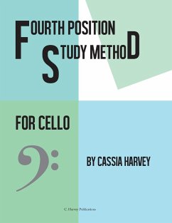 Fourth Position Study Method for the Cello - Harvey, Cassia