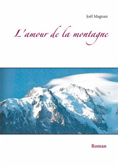 L'amour de la montagne (eBook, ePUB)