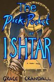 The Pick - Pocket of Ishtar (Sleepy Tiger Stories, #2) (eBook, ePUB)