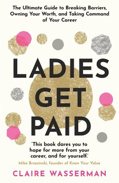 Ladies Get Paid - Wasserman, Claire