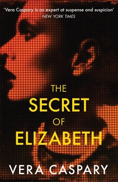 The Secret of Elizabeth - Caspary, Vera