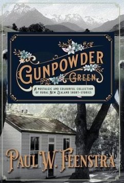 Gunpowder Green - Feenstra, Paul W.