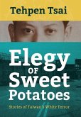 Elegy of Sweet Potatoes