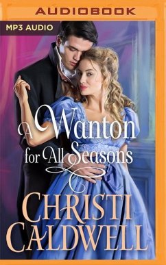 A Wanton for All Seasons - Caldwell, Christi