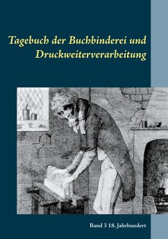 Tagebuch der Buchbinderei und Druckweiterverarbeitung (eBook, ePUB)