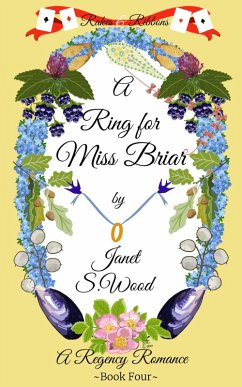 Cover A Ring for Miss Briar: A Regency Romance (Rakes and Ribbons, #4) (eBook, ePUB)