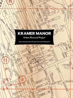 Cover Kramer Manor Urban Renewal Project-Story shared by Anna B. Jones-Townsend-Hendricks