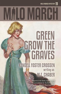 Milo March #19 - Chaber, M. E.; Crossen, Kendell Foster