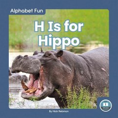 H Is for Hippo - Rebman, Nick