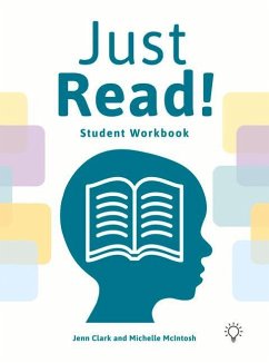 Just Read!: A Structured and Sequential Reading Fluency System Student Workbook - Clark, Jennifer; McIntosh, Michelle