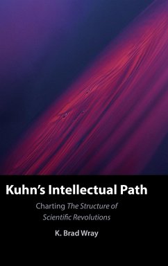 Kuhn's Intellectual Path - Wray, K. Brad