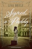 Signed, A Paddy (Paddy Series) (eBook, ePUB)