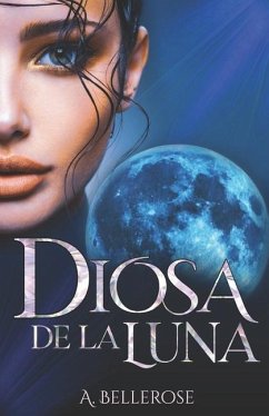 Diosa de La Luna - Bellerose, A.