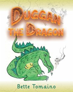 Duggan the Dragon - Tomaino, Bette