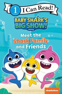 Baby Shark's Big Show!: Meet the Shark Family and Friends - Pinkfong