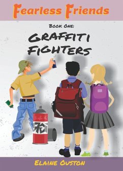 Fearless Friends - Graffiti Fighters - Ouston, Elaine