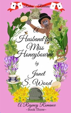 Cover A Husband for Miss Honeybourne: A Regency Romance (Rakes and Ribbons, #3) (eBook, ePUB)