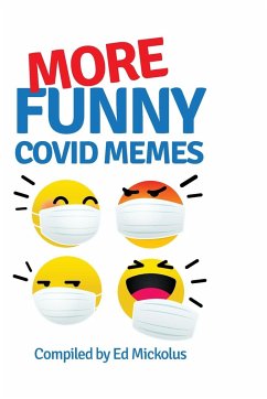 More Funny Covid Memes - Mickolus, Ed