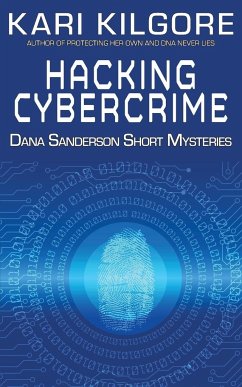 Hacking Cybercrime - Kilgore, Kari