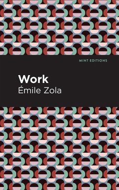 Work - Zola, Émile