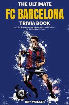 Cover The Ultimate FC Barcelona Trivia Book