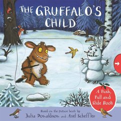 The Gruffalo's Child: A Push, Pull and Slide Book - Donaldson, Julia