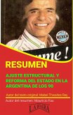 Resumen de Ajuste Estructural y Reforma del Estado en la Argentina de los 90 (RESÚMENES UNIVERSITARIOS) (eBook, ePUB)
