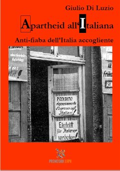 Apartheid all'italiana (eBook, ePUB) - Di Luzio, Giulio