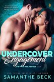 Undercover Engagement (eBook, ePUB)