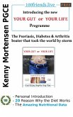 The Psoriasis, Diabetes & Arthritis Beater (100Friends.live - YOUR GUT or YOUR LIFE, #2) (eBook, ePUB)