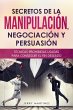 Secretos de la manipulación,... - Bild 1