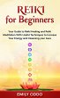Reiki for Beginners: Your Guide to... - Bild 1