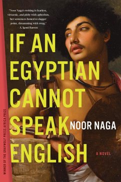 If an Egyptian Cannot Speak English (eBook, ePUB) - Naga, Noor