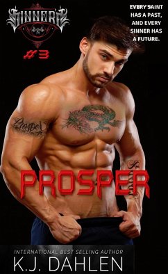 Prosper (Sinners MC, #3) (eBook, ePUB) - Dahlen, Kj