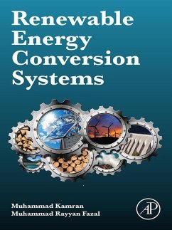 Renewable energy conversion systems (eBook, PDF) - Kamran, Muhammad; Fazal, Muhammad Rayyan
