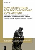 New Institutions for Socio-Economic Development (eBook, ePUB)