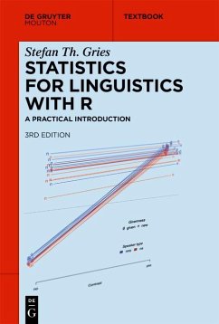 Statistics for Linguistics with R (eBook, ePUB) - Gries, Stefan Th.
