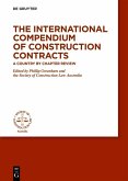 The International Compendium of Construction Contracts (eBook, PDF)