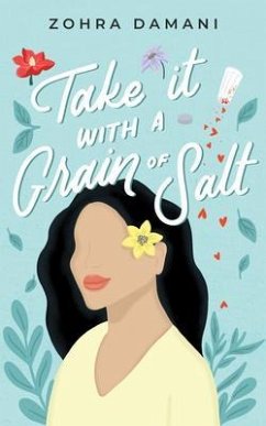 Take it With a Grain of Salt (eBook, ePUB) - Damani, Zohra