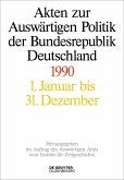 Akten zur Auswärtigen Politik der Bundesrepublik Deutschland 1990 (eBook, ePUB)