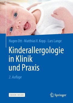 Kinderallergologie in Klinik und Praxis - Ott, Hagen;Kopp, Matthias V.;Lange, Lars