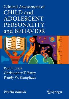 Clinical Assessment of Child and Adolescent Personality and Behavior - Frick, Paul J.;Barry, Christopher T.;Kamphaus, Randy W.