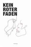 Kein roter Faden