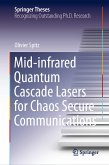 Mid-infrared Quantum Cascade Lasers for Chaos Secure Communications (eBook, PDF)