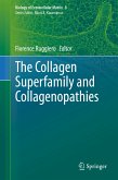 The Collagen Superfamily and Collagenopathies (eBook, PDF)